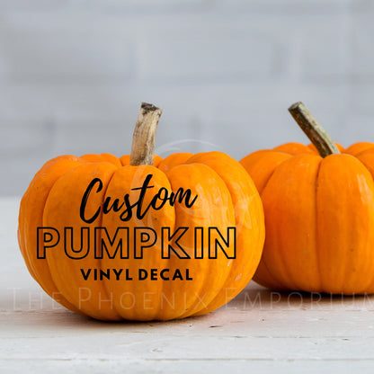 Custom Decal for Pumpkin, Custom Stickers for Pumpkins, Vinyl Name Decals for Pumpkins, Personalised Pumpkin Decal Only